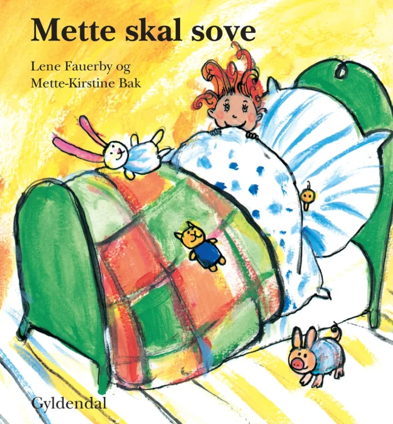 Mette skal sove