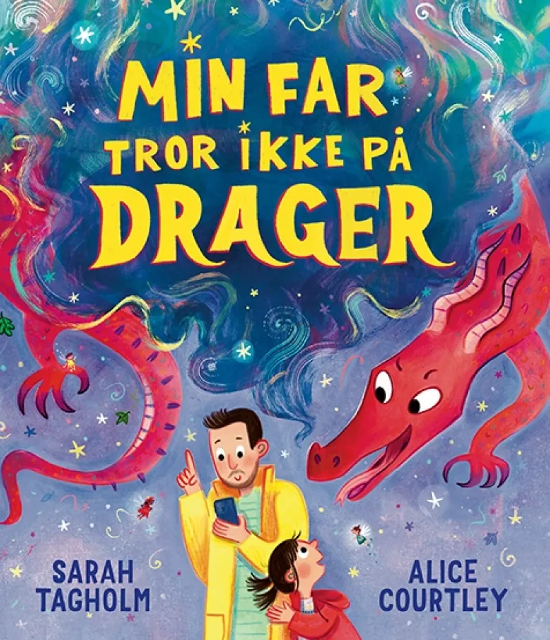Min far tror ikke på drager