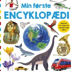 Min første encyklopædi - Masser af viden til nysgerrige børn