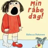 Min råbedag!