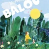 Min ven, Balou