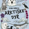 Mine første arktiske dyr