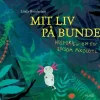Mit liv på bunden