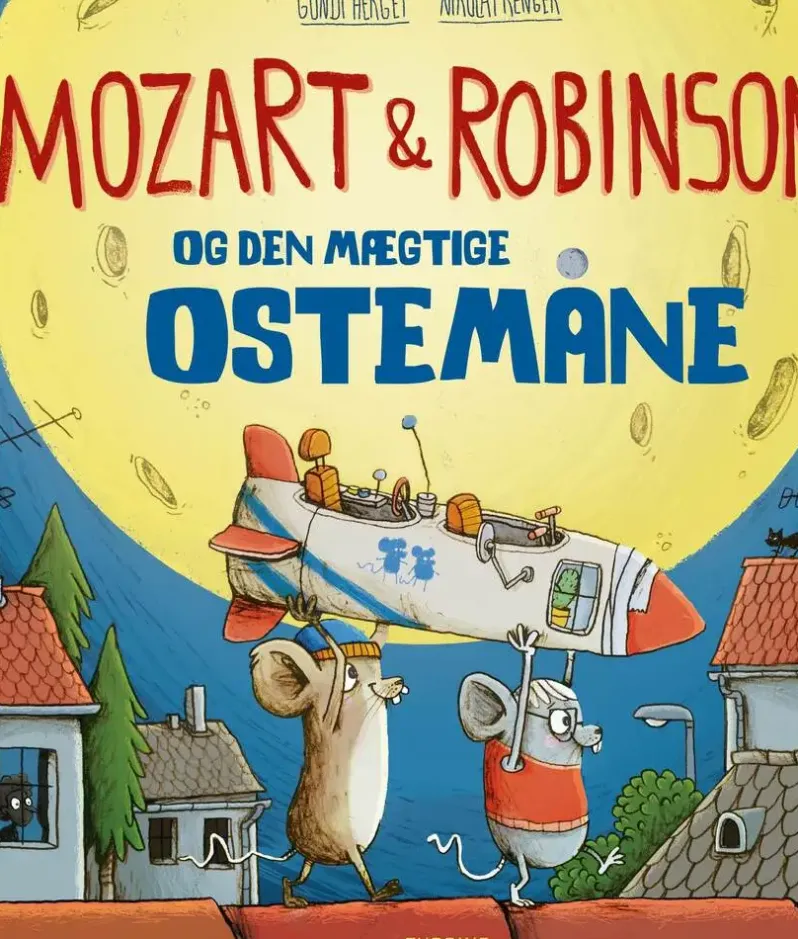 Mozart & Robinson og den mægtige Ostemåne
