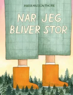Når jeg bliver stor