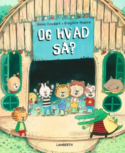 Og hvad så?