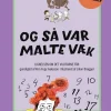 Og så var Malte væk
