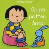 Op på potten, Anna