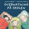 Overnatning på skolen
