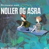 På eventyr med Noller og Asra