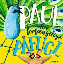Paul den forfængelige påfugl