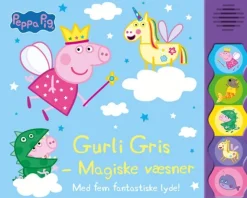 Peppa Pig - Gurli Gris - Magiske væsner (lydbog med 5 fantastiske lyde)
