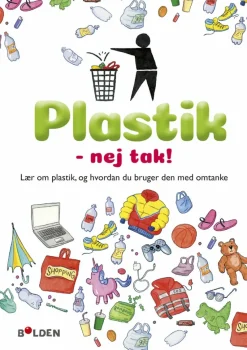 Plastik - nej tak!