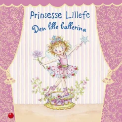 Prinsesse Lillefe: Den lille ballerina