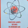 Professor Laurits, The Rock og Atomernes ABC
