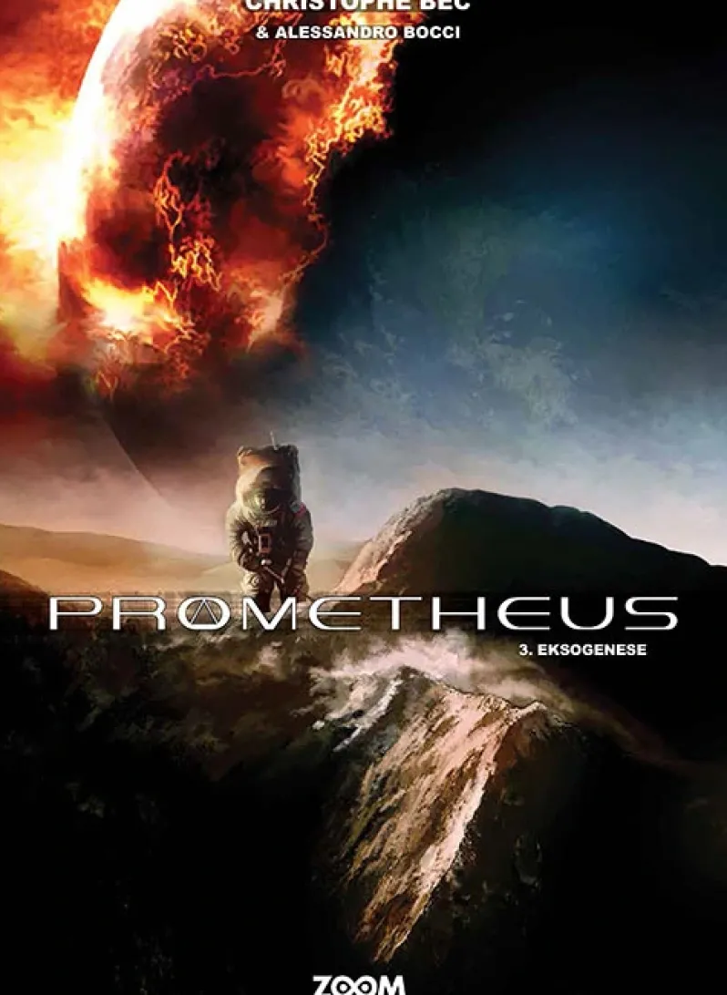 Prometheus 3: Eksogenese
