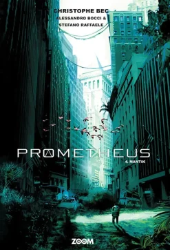 Prometheus 4: Mantik