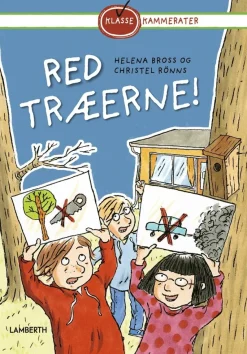 Red træerne!