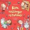 Rim, rollinger og rutiner