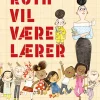 Ruth vil være lærer