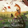 Ræven og muldvarpen – en spøgelseshistorie