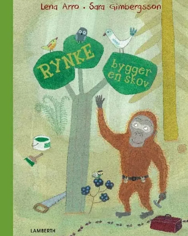 Rynke bygger en skov