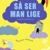 Så ser man lige
