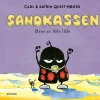 Sandkassen. Bror er ikke lille