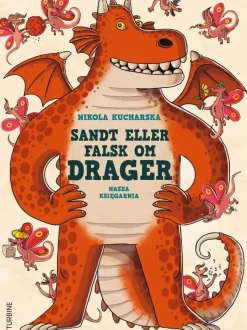 Sandt eller falsk om drager