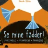 Se mine fødder!