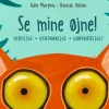 Se mine øjne!