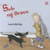 Seb og Bravo