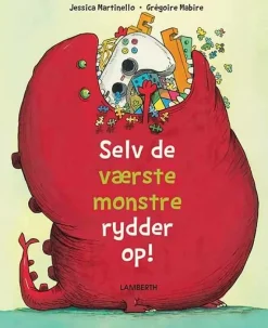 Selv de værste monstre rydder op!