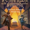 Sherlock Holmes største sag - Et Escape Room eventyr