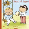 Skal vi lege? En bog om venskab