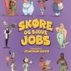 Skøre og sjove jobs