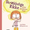 Skrækkelige Rikke og den ildelugtende finger