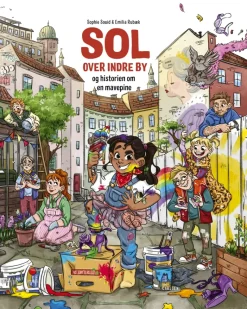Sol over indre by og historien om en mavepine