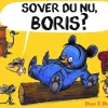 Sover du, Boris?