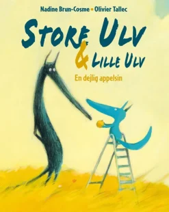 Store Ulv & Lille Ulv - En smuk appelsin