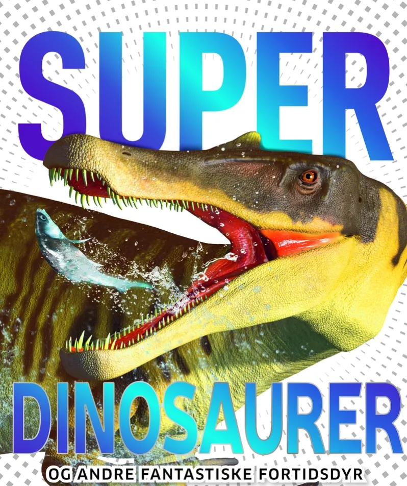 Superdinosaurer