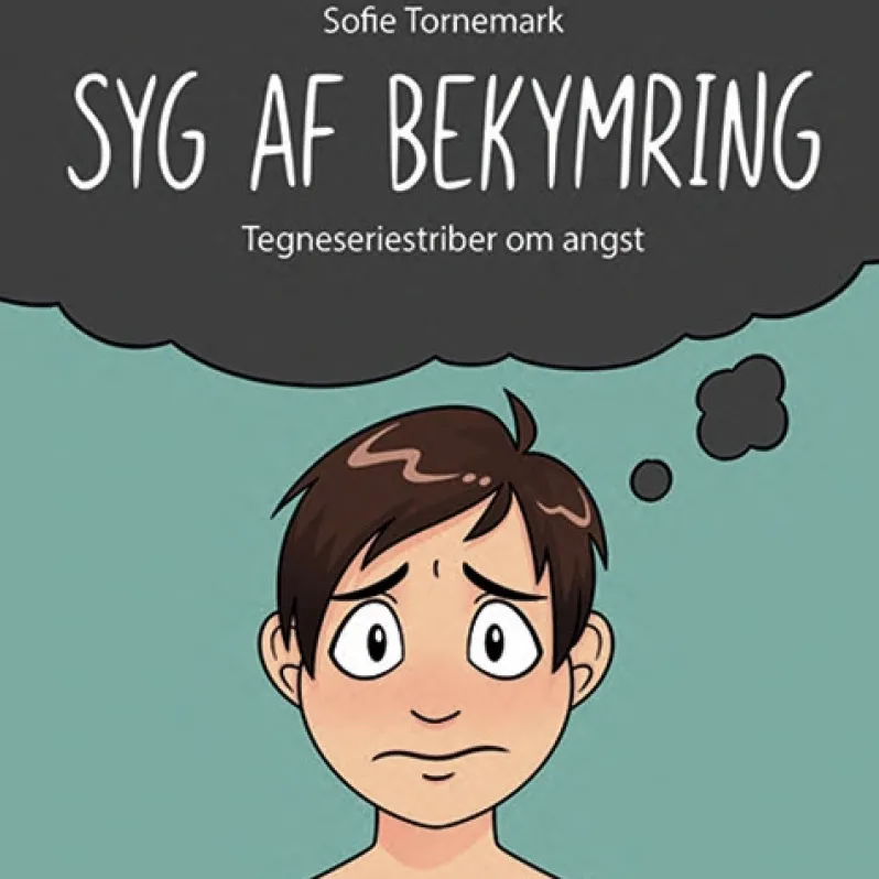 Syg af bekymring