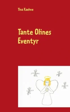 Tante Olines Eventyr