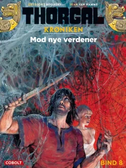 Thorgalkrøniken 8: Mod nye verdener