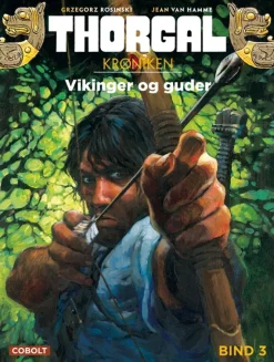 Thorgalkrøniken 3: Vikinger og guder