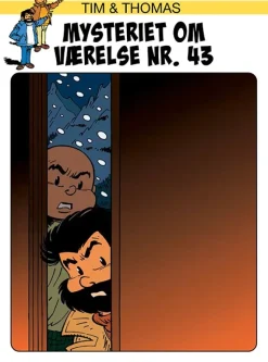 Tim & Thomas: Mysteriet om værelse nr. 43