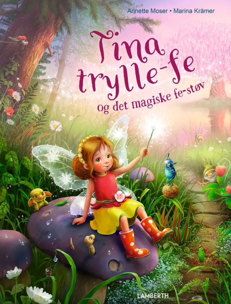 Tina trylle-fe og det magiske fe-støv