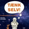 TÆNK SELV!