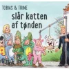 Tobias & Trine slår katten af tønden