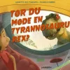 Tør du møde en t-rex?